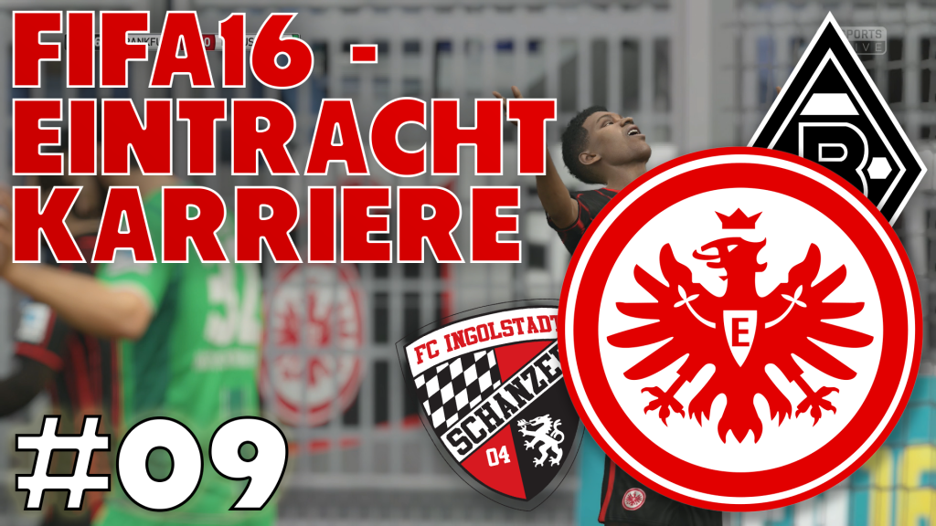 Eintracht Karriere #09 - Ab in die Weltklasse | FIFA16