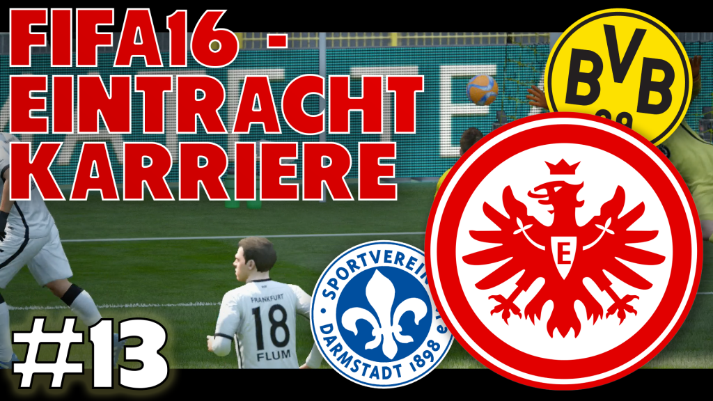 Eintracht Karriere #13 - Oben festsetzen | FIFA16