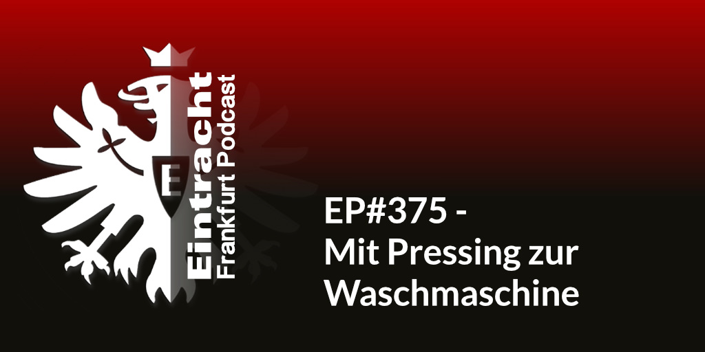 EP#375 - Mit Pressing zur Waschmaschine