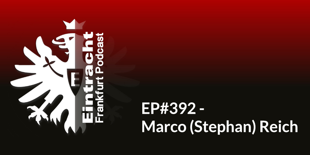 EP#392 - Marco (Stephan) Reich