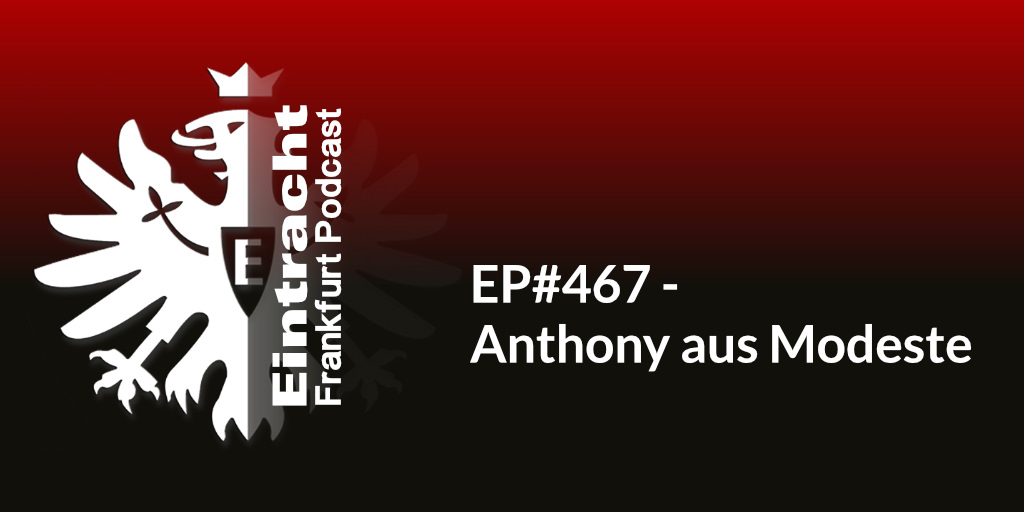 EP#467 - Anthony aus Modeste