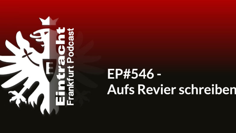 EP#546 - Aufs Revier schreiben