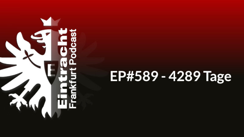 EP#589 - 4289 Tage